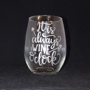 Its always wine o clock stemless glass